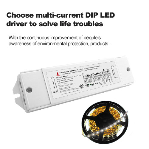choisissez le pilote de LED DIP multi-courant pour résoudre les problèmes de la vie