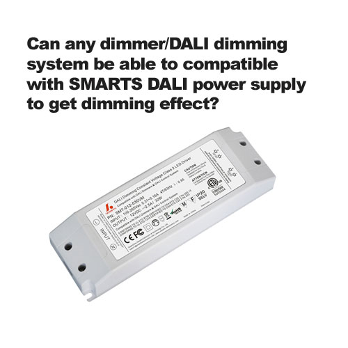 Est-ce que tout système de gradation / gradation DALI peut être compatible avec une alimentation intelligente dali pour obtenir un effet de gradation?