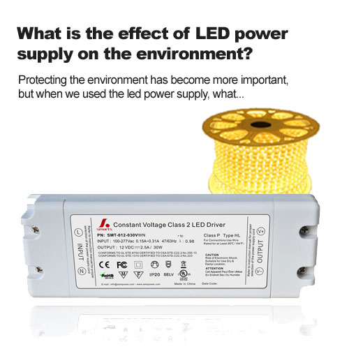 Quel est l'effet de l'alimentation LED sur l'environnement ?