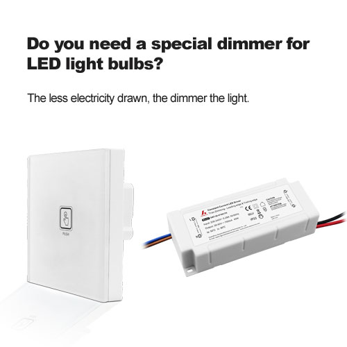 avez-vous besoin d'un gradateur spécial pour ampoules à led?