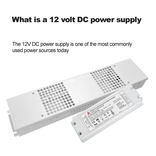 Qu'est-ce qu'une alimentation DC de 12 volts Fourniture? 