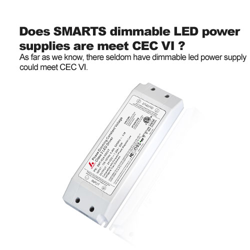 est-ce que les alimentations LED intelligentes à intensité variable sont conformes à CEC VI?