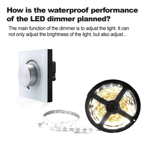  Comment La performance étanche du variateur de LED est-elle planifiée? 