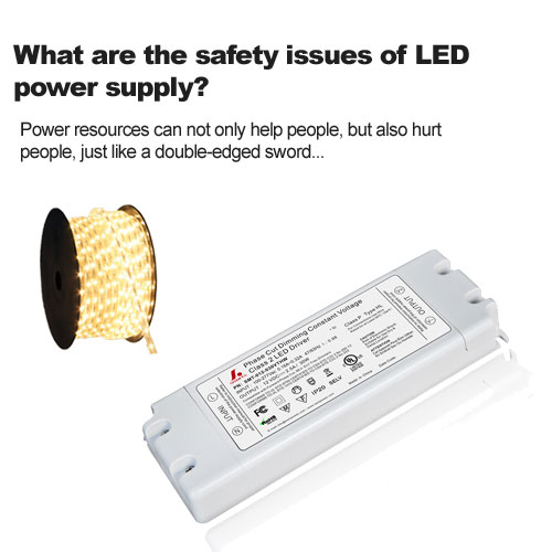 Quels sont les problèmes de sécurité de l'alimentation LED?
