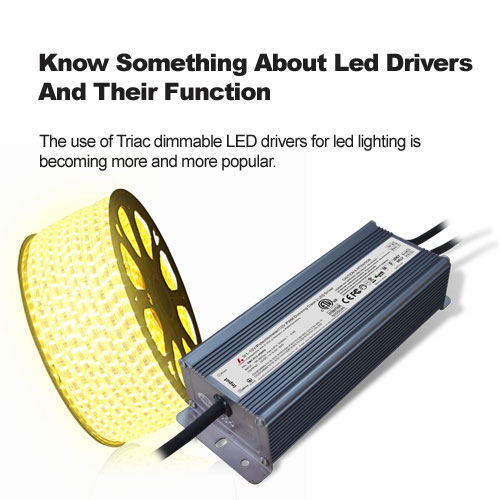Savoir quelque chose sur les pilotes LED et leur fonction
