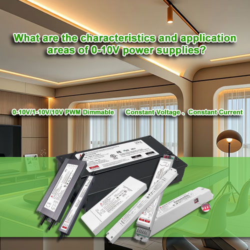 Quelles sont les caractéristiques et les domaines d'application des alimentations 0-10V ?